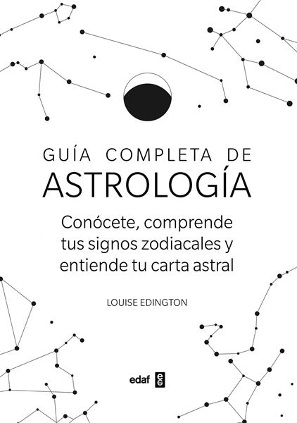Guía completa de Astrología "Conócete, sorprende tus signos zodiacales y entiende tu carta astral"
