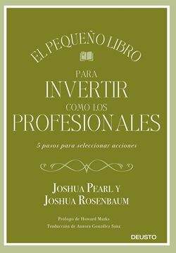 El pequeño libro para invertir como los profesionales "5 pasos para seleccionar acciones"