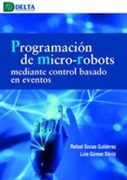 Programacion de Microrobots Mediante Control Basado en Eventos