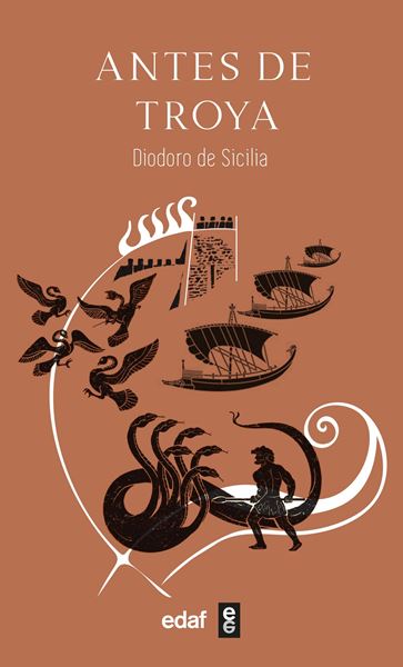 Antes de Troya "Biblioteca histórica: Libro IV y fragmentos del Libro VI"