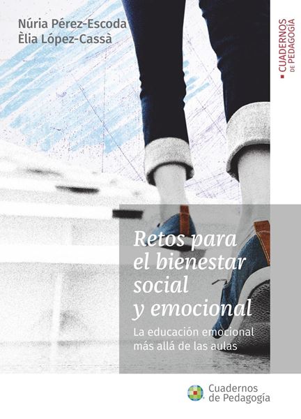 Retos para el bienestar social y emocional, 2022 "La educación emocional más allá de las aulas"