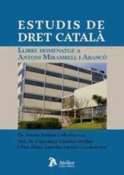 Estudis de Dret Català "Llibre Homenatge a Antoni Mirambell i Abancó"