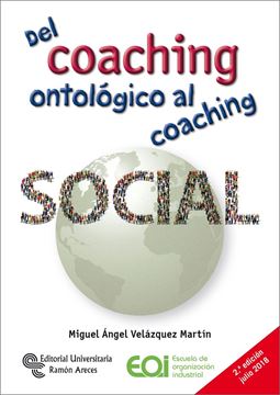 Del coaching ontológico al coaching social, 2ª ed, 2018