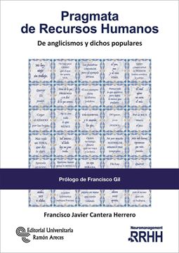 Pragmata de Recursos Humanos, 2ª ed, 2020 "De anglicismos y dichos populares"