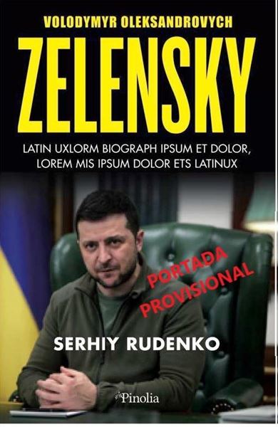 ZELENSKY "Un retrato al natural del hombre que se enfrentó a Putin"