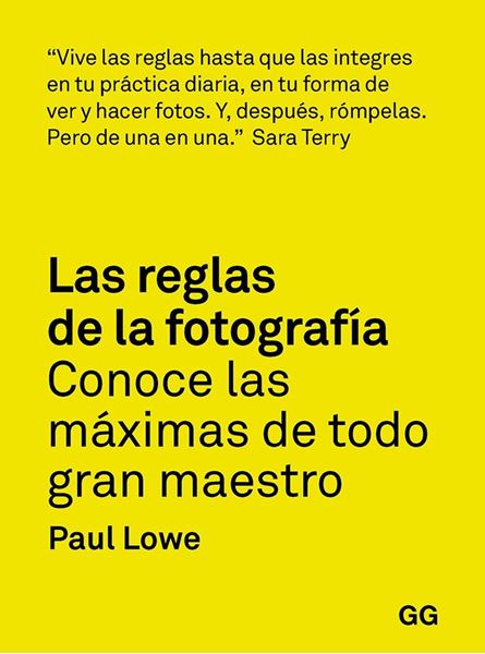 Las reglas de la fotografía "Conoce las máximas de todo gran maestro"