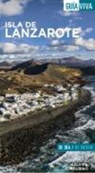 Isla de Lanzarote Guía viva 2022