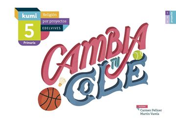Cambia tu cole "5º Primaria"