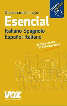 Diccionario bilingue Esencial Español-Italiano / Italiano-Spagnolo