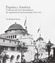 España y América "Construcción de la identidad en las exposiciones internacionales (1876-1915)"