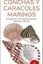 CONCHAS Y CARACOLES MARINOS - GUIAS DESPLEGABLES TUNDRA "INTRODUCCION A LAS ESPECIES IBERICAS, BALEARES Y CANARIAS"