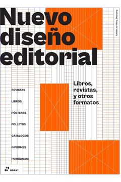 Nuevo Diseño Editorial, 2022 "Libros, Revistas, y Otros Formatos"