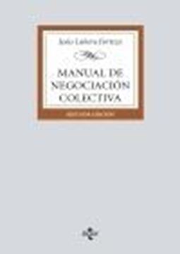 Manual de negociación colectiva, 2ª ed, 2022