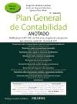 Plan General de Contabilidad ANOTADO, 9ª ed, 2022 "Modificado por el RD 1/2021, de 12 de enero, de aplicación a los ejercic"