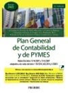 Plan General de Contabilidad y de PYMES, 16ª ed, 2022 "Reales Decretos 1514/2007 y 1515/2007 adaptados a los reales decretos 11"