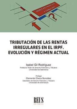 Tributación de las rentas irregulares en el IRPF, 2022 "Evolución y régimen actual"