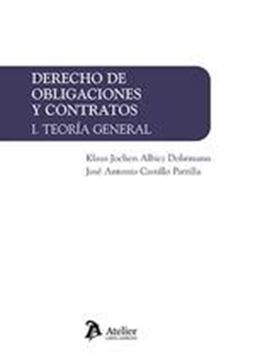 Derecho de obligaciones y contratos. I Teoría general, 2022