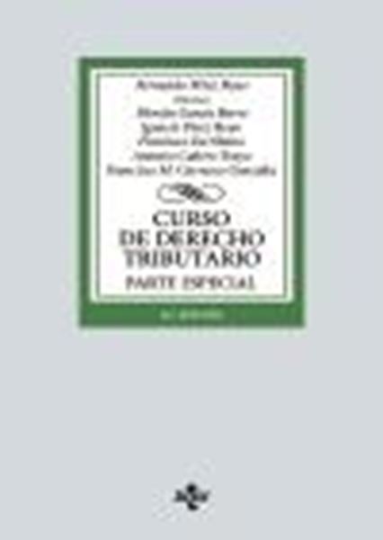 Curso de Derecho Tributario, 16ª ed, 2022 "Parte Especial"