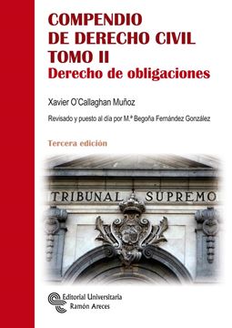 Compendio de Derecho Civil. Tomo II "Derecho de obligaciones"