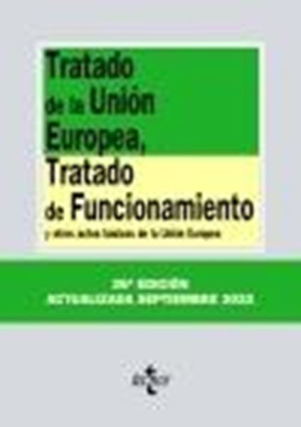 Tratado de la Unión Europea, Tratado de Funcionamiento, 26ª ed, 2022 "y otros actos básicos de la Unión Europea"