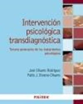 Intervención psicológica transdiagnóstica "Tercera generación de los tratamientos psicológicos"