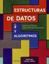 Estructuras de datos y algoritmos "Guía ilustrada para programadores"