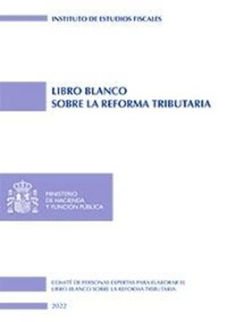 Libro Blanco sobre la reforma tributaria, 2022