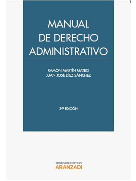 Manual de Derecho Administrativo, 29º ed. 2022