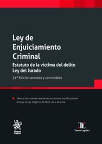 Imagen de Ley de enjuiciamiento criminal, 31ª ed, 2022 "Estatuto de la víctima del delito. Ley del jurado"