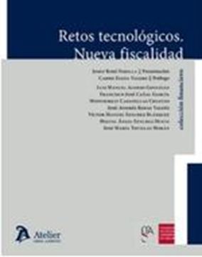 Retos tecnológicos. Nueva fiscalidad 