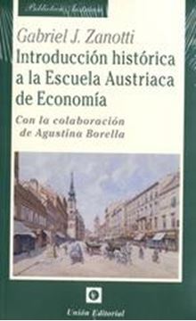 Introducción histórica a la escuela austriaca de economía