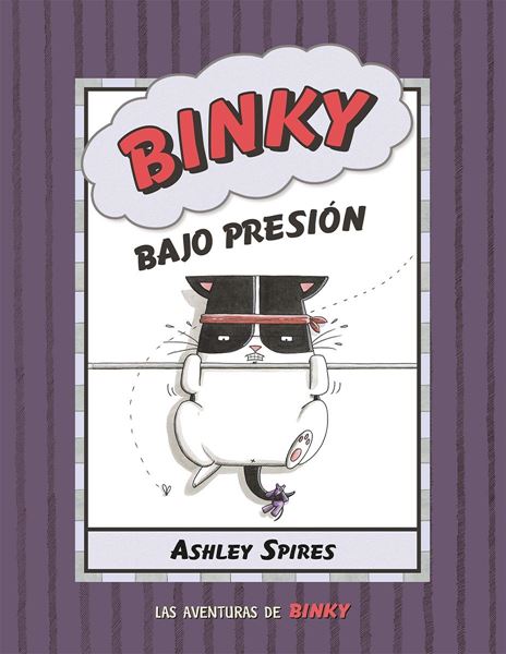 Binky bajo presión