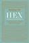 HEX (Historias extraordinarias) "Proezas olvidadas, pasiones humanas y caprichos históricos que han marca"