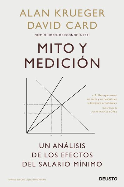 Mito y medición "Un análisis de los efectos del salario mínimo"