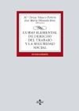 Curso elemental de Derecho del Trabajo y la Seguridad Social, 8ª ed, 2022