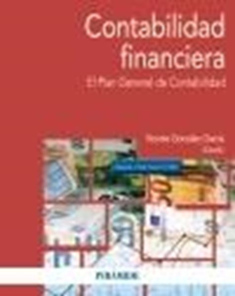 Contabilidad financiera, 2022 "El Plan General de Contabilidad"