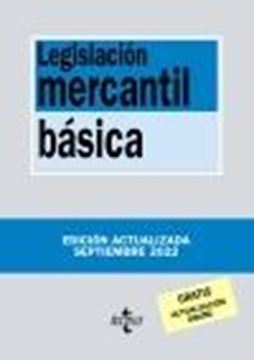 Legislación mercantil básica, 19ª ed, 2022