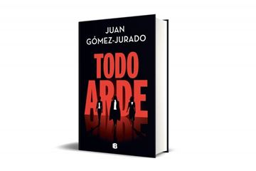 Todo arde, 2022