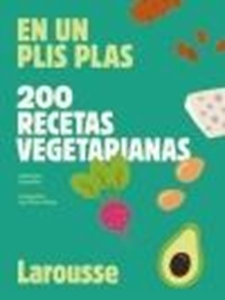 200 recetas vegetarianas "En un plis plas"