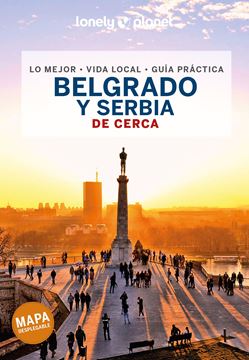 Belgrado y Serbia de cerca, 2022