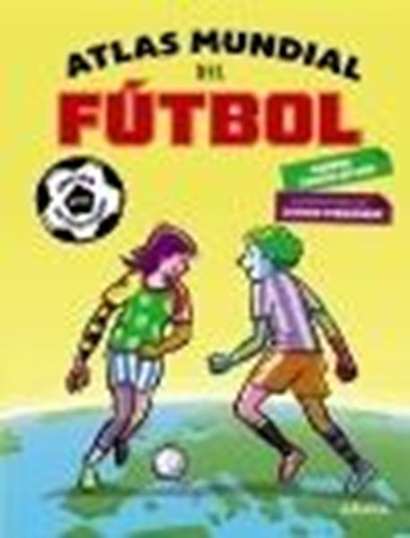 Atlas mundial del fútbol "Edición 2022"