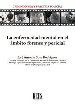 Enfermedad mental en el ámbito forense y pericial, La, 2022