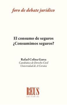 Consumo de seguros, El "¿Consumimos seguros?"