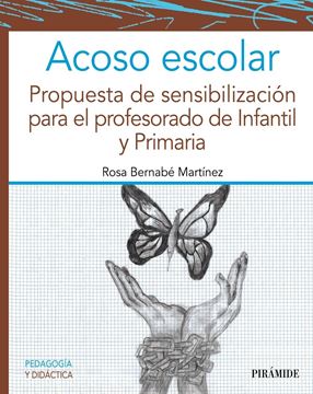 Acoso escolar "Propuesta de sensibilización para el profesorado de infantil y primaria"