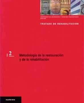 Metodologia de la restauracion y de la rehabilitacion "Tratado de rehabilitacion 2"