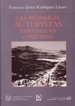 Primeras autopistas españolas (1925/1936), Las