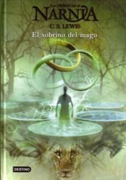Sobrino del mago, El "Las Crónicas de Narnia 1"