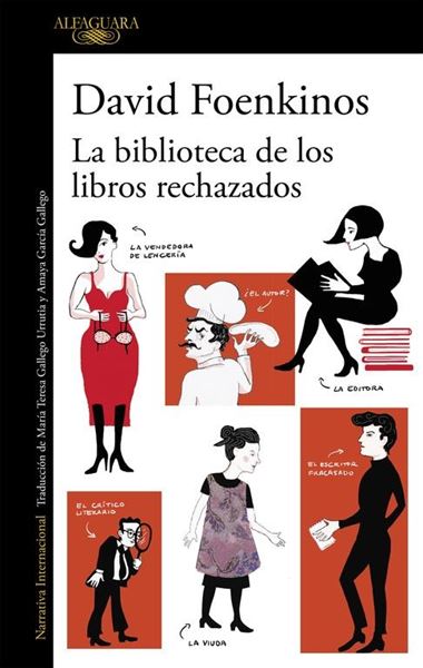 Biblioteca de los libros rechazados, La