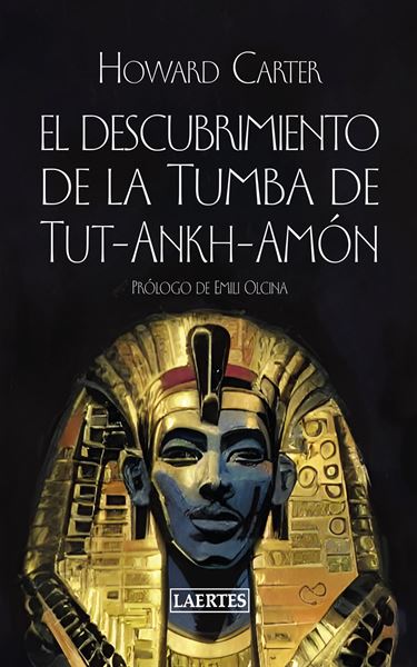 Descubrimiento de la Tumba de Tut-Ankh-Amón, El