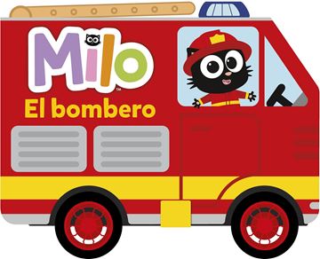 Milo el bombero "Libro de gomaespuma con ruedas"